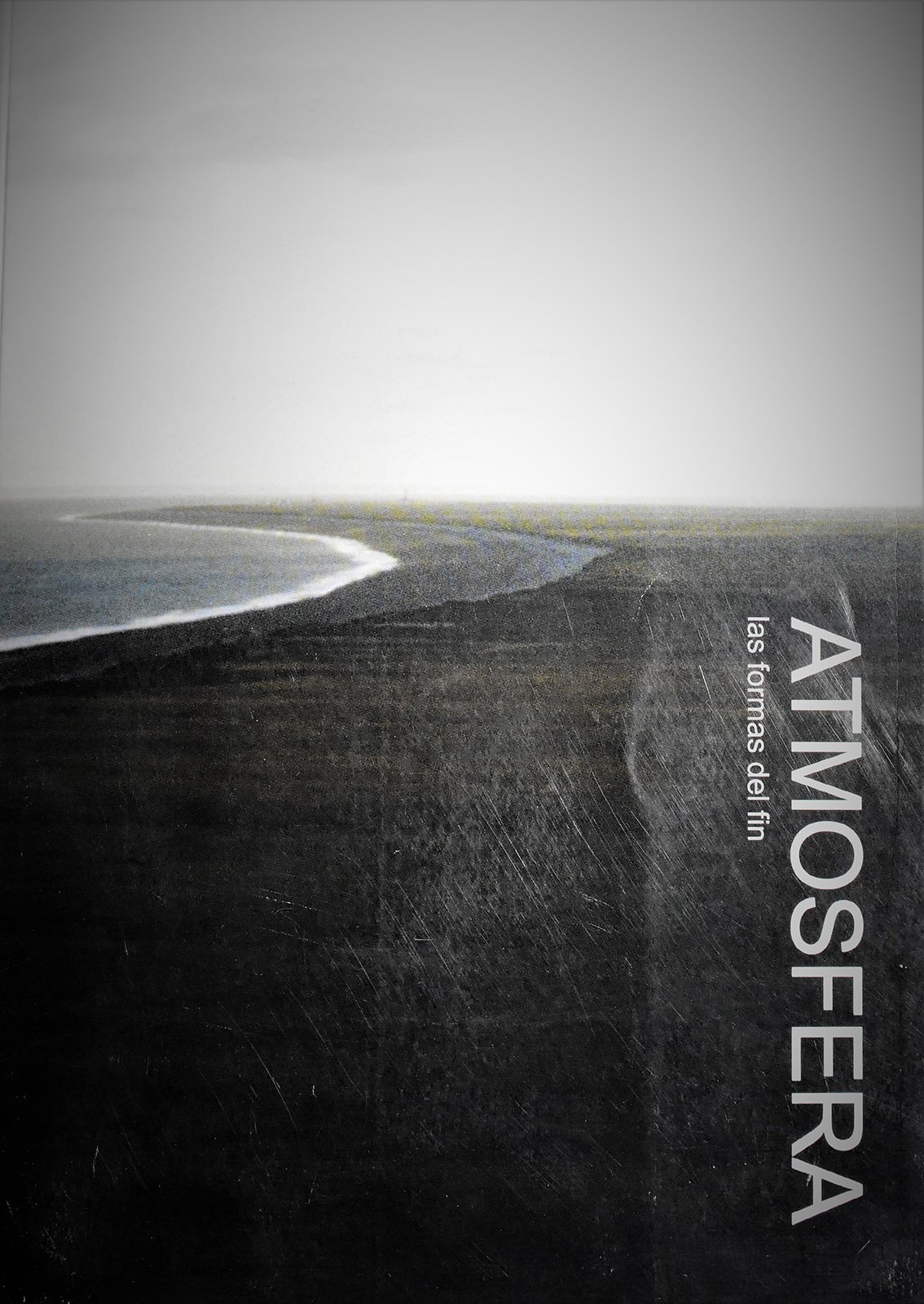 2007 PROYECTO ATMÓSFERA LAS FORMAS DEL FIN